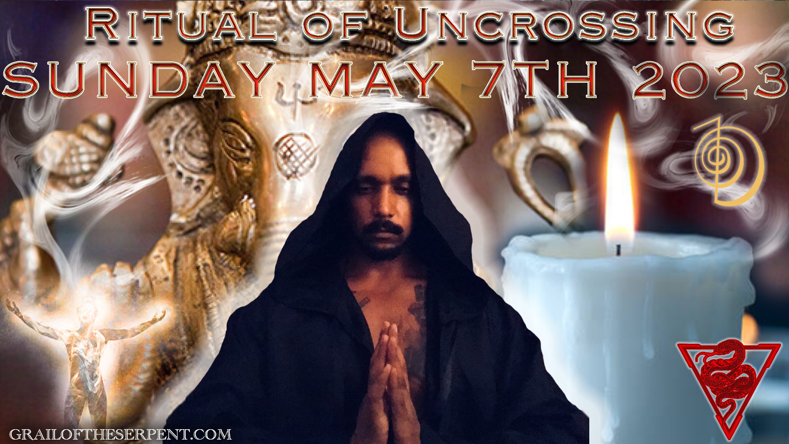 Ritual Of Uncrossing MAY 7th 2023