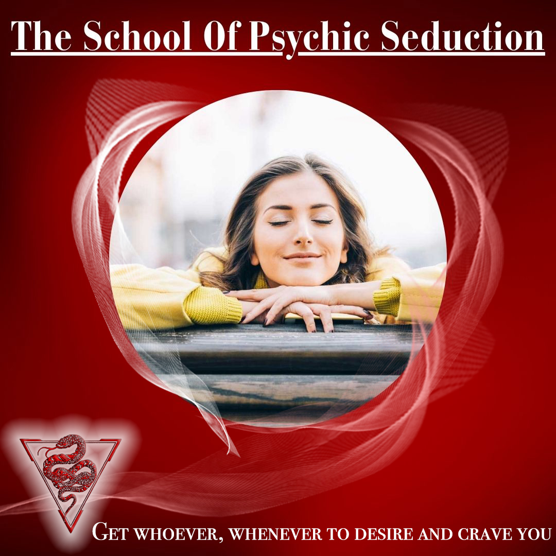The School Of Psychic Seduction